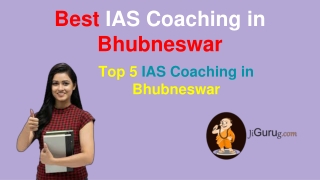 Best 5 IAS Coaching in Bhubneswar