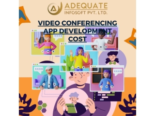 Video Conferencing app development cost| Get video conferencing app