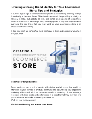 Creating a Strong Brand Identity for Your Ecommerce Store: Tips and Strategies
