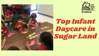 Top Infant Daycare in Sugar Land