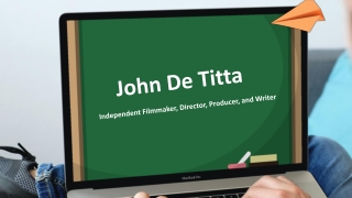 John De Titta - A Performance-driven Individual