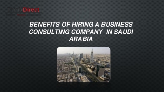 MAJOR BENEFITS OF HIRING A BUSINESS CONSULTING IN SAUDI ARABIA