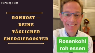 Rohkost — Deine täglicher Energiebooster!