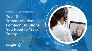 Top 10 Transformative Femtech Solutions You Need to Track Today