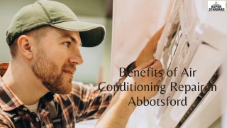 Benefits of Air Conditioning Repair in Abbotsford