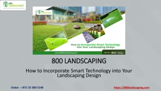 How to Incorporate Smart Technology into Your Landscaping Design