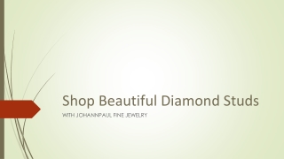 Shop Beautiful Diamond Studs in Marin County