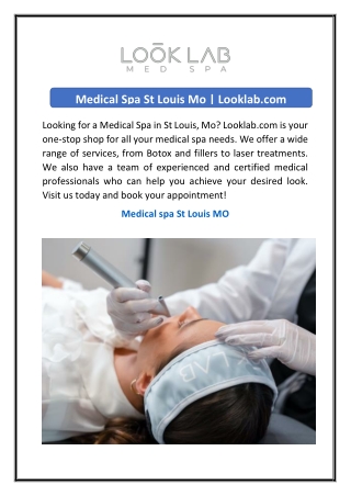 Medical Spa St Louis Mo | Looklab.com