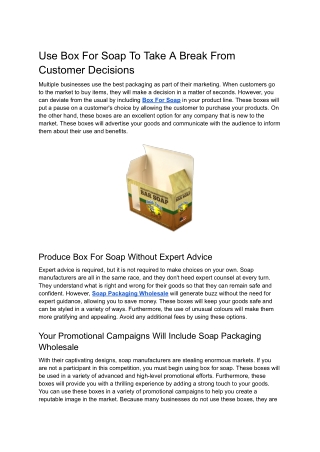 Use Box For Soap To Take A Break From Customer Decisions