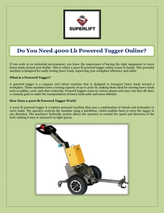 Do You Need 4000 Lb Powered Tugger Online