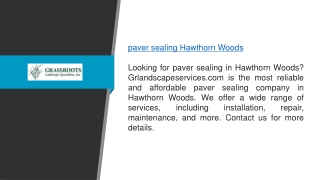 Paver Sealing Hawthorn Woods Grlandscapeservices.com