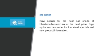 Search For The best Sail Shade At A Low Price  Shade Matters