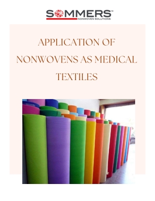 Application Of Nonwovens As Medical Textiles