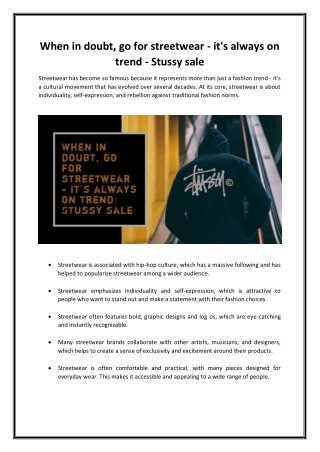 When in doubt, go for streetwear - it's always on trend: Stussy sale