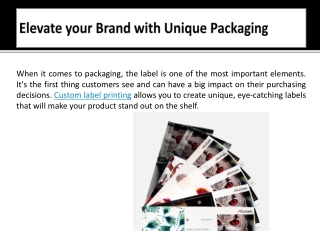 Elevate your Brand with Unique Packaging