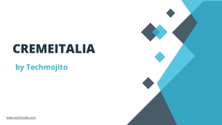 CREMEITALIA |Techmojito