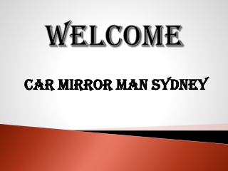 Car Mirror Repairs in Gladesville