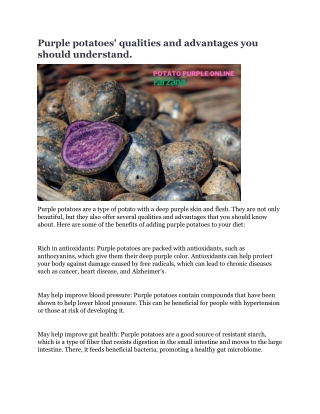 Purple potatoes' qualities and advantages you should understand.