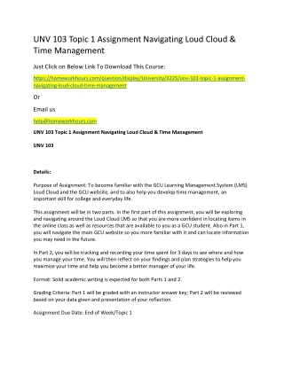 UNV 103 Topic 1 Assignment Navigating Loud Cloud & Time Management