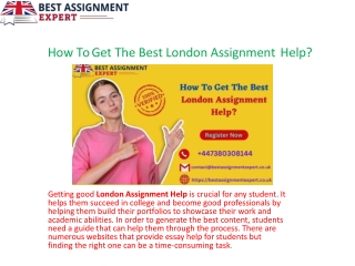 How To Get The Best London Assignment Help.