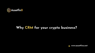 Why CRM for your crypto business