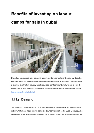 Benefits of investing on labour camps for sale in dubai