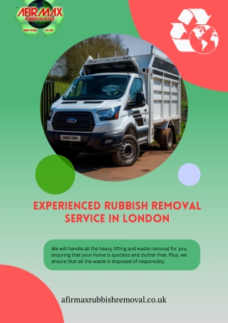 Afirmax Rubbish Removal London one of the most dependable solutions