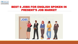 Best 6 Jobs for English Spoken in present's Job Market