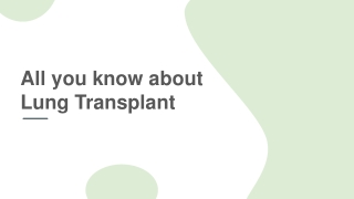 All you know about Lung Transplant