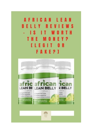 AFRICAN LEAN BELLY REVIEWS – IS IT WORTH THE MONEY_ [LEGIT OR FAKE_]