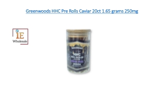 Greenwoods HHC Pre Rolls Caviar 20ct 1.65 grams 250mg