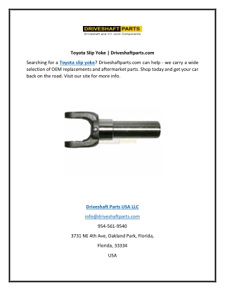 Toyota Slip Yoke | Driveshaftparts.com