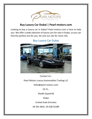Buy Luxury Car Dubai Pearl-motors.com