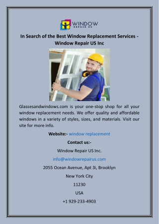 In Search of the Best Window Replacement Services - Window Repair US Inc