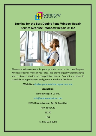 Looking for the Best Double Pane Window Repair Service Near Me - Window Repair US Inc