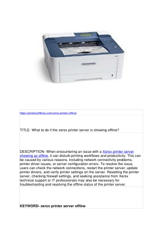 What to do if the xerox printer server is showing offline?