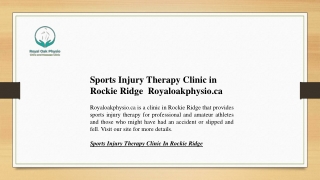 Sports Injury Therapy Clinic in Rockie Ridge  Royaloakphysio.ca