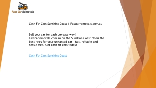 Cash For Cars Sunshine Coast  Fastcarremovals.com.au