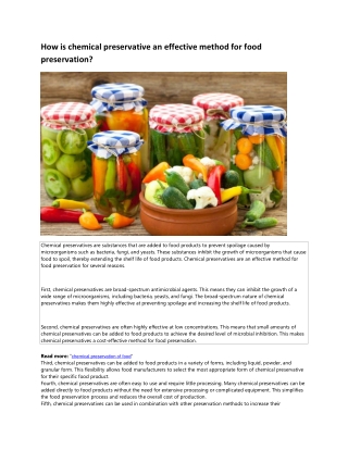 How is chemical preservative an effective method for food preservation?