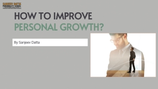 How to Improve Personal Growth?