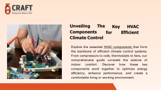 Unveiling The Key HVAC Components for Efficient Climate Control