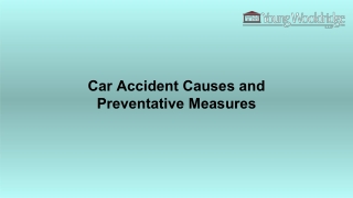 Car Accident Causes and Preventative Measures