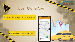 Uber Clone Taxi Booking App Solution 2023