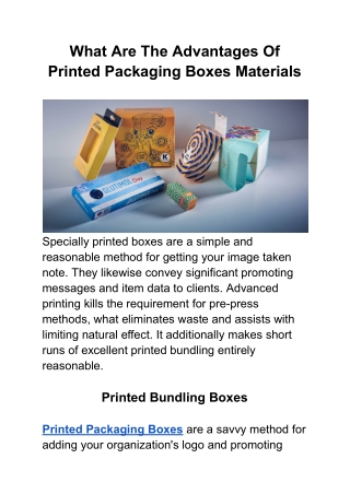 What Are The Advantages Of Printed Packaging Boxes Materials