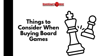 Things to Consider When Buying Board Games
