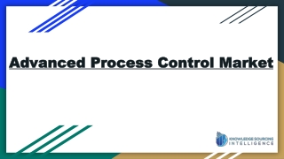 Advanced Process Control Market size worth US$2,981.447 million by 2027