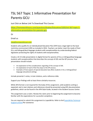 TSL 567 Topic 1 Informative Presentation for Parents GCU