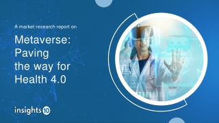 Metaverse Paving the way for Health 4.0