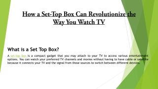 Set-Top Box Can Revolutionize the Way You Watch TV