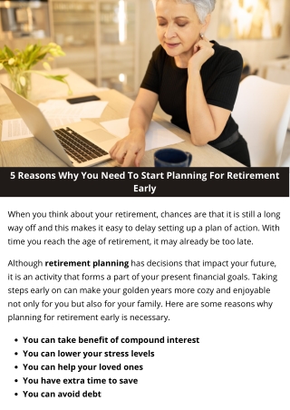 5 Reasons Why You Need To Start Planning For Retirement Early